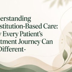 Understanding Constitution-Based Care: Why Every Patient’s Treatment Journey Can Be Different